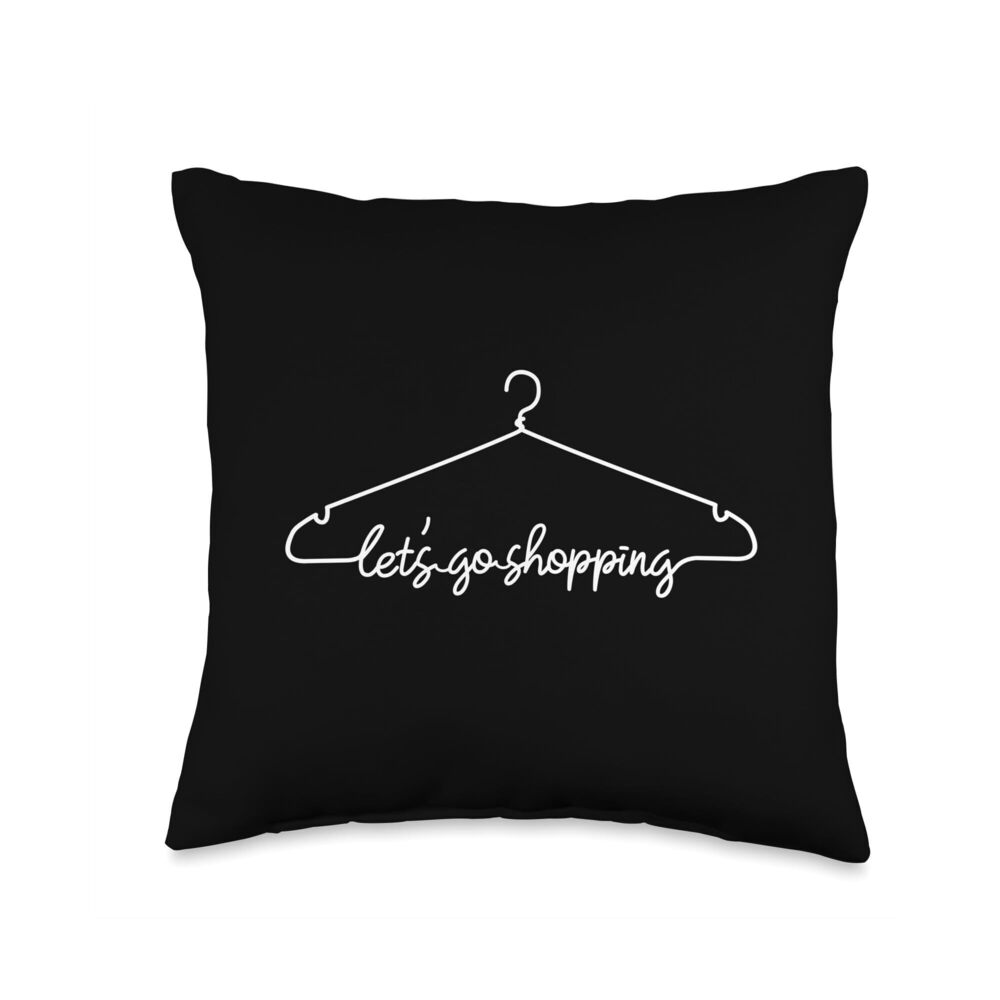 1134 Let's Go Shopping Funny Shopper Clothing Hanger Humor Throw Pillow